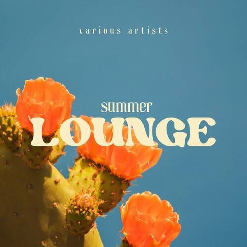 Summer Lounge (2024) FLAC