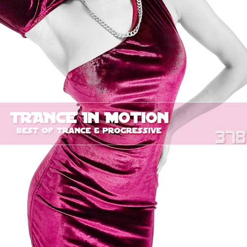 Trance In Motion Vol.378 (2024)