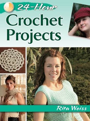 24-Hour Crochet Projects