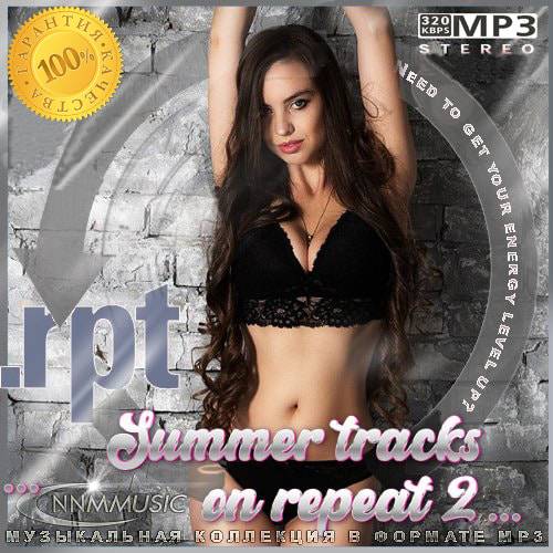 Summer tracks on repeat 2 (2024)