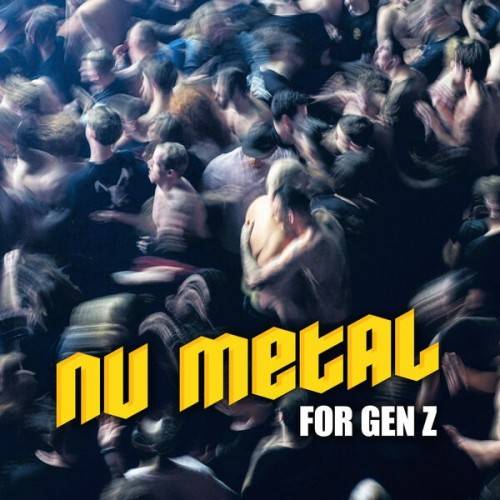 Nu Metal for Gen Z (2024)