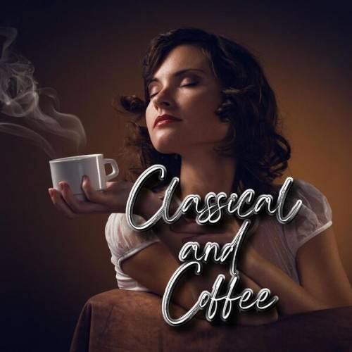 Classical and Coffee (2024)