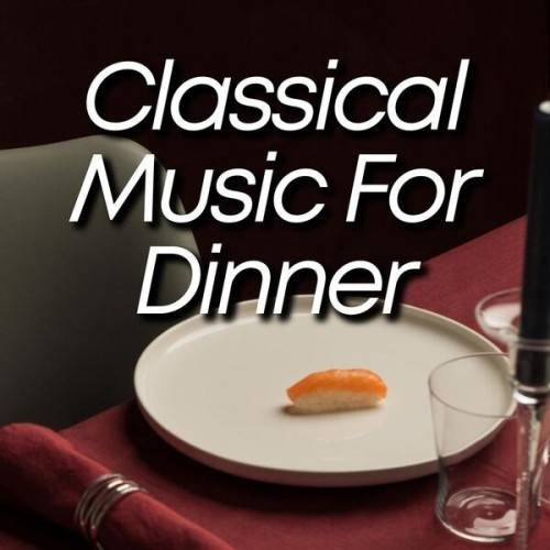 Classical Music for Dinner (2024)