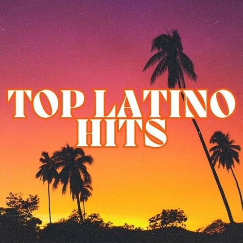 Top Latino Hits (2024)