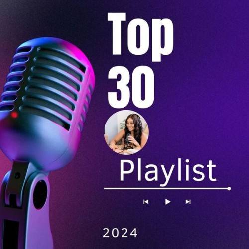 Top 30 – Playlist – 2024 (2024)