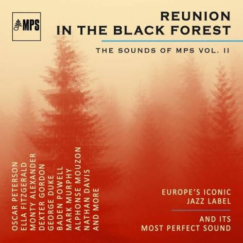 Reunion in the Black Forest (The Sounds of MPS Vol. II) (2024) FLAC