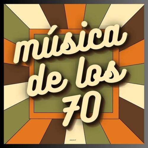 Musica De Los 70 (2024)