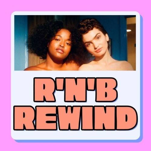 RnB Rewind 90s 00s 10s Hits (2024)