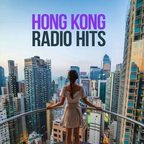 Hong Kong Radio Hits (2024)