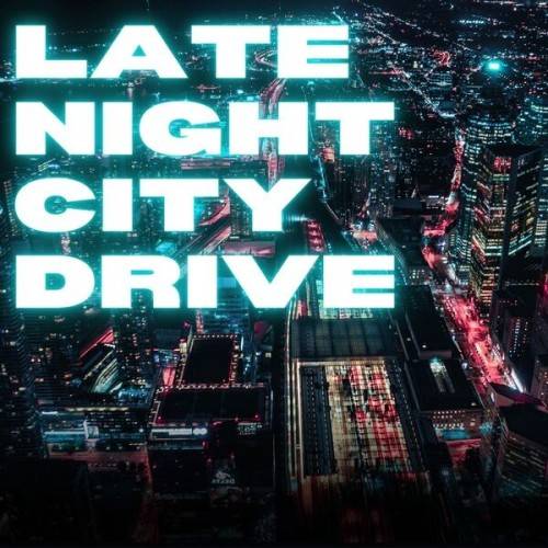 Late Night City Drive (2024)