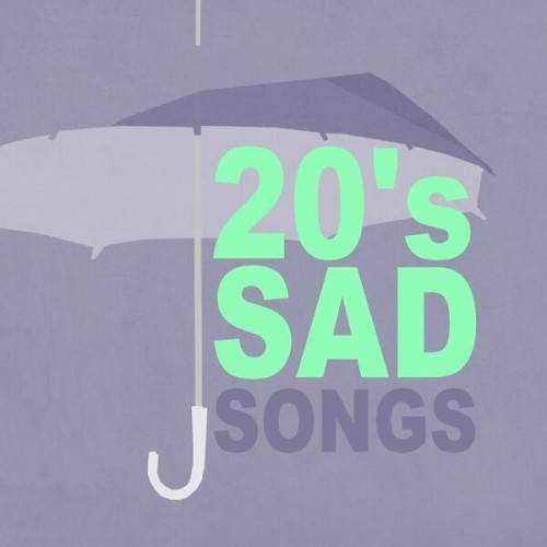 20s Sad Songs (2024)