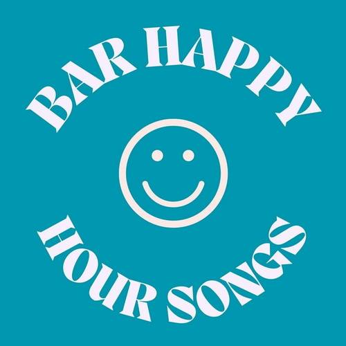 Bar Happy Hour Songs - 2024 (2024) FLAC