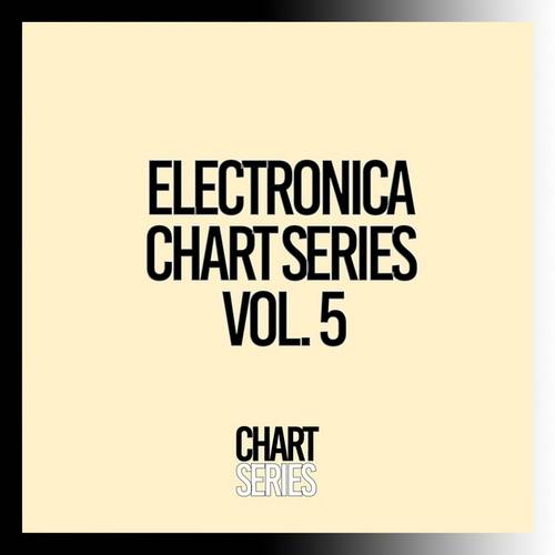 Electronica Chart Series Vol 5 - 2024 (2024) FLAC