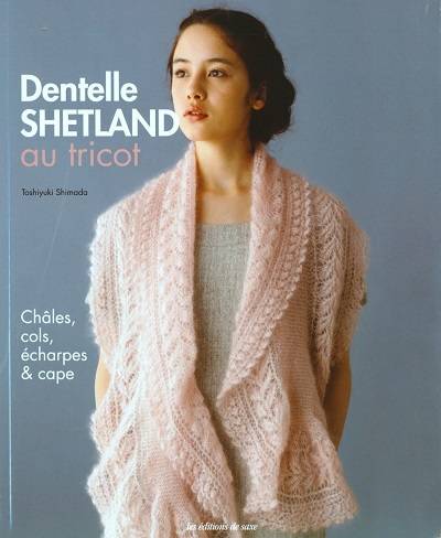 Dentelle Shetland au Tricot