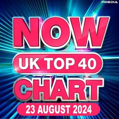 NOW UK Top 40 Chart  23.08.2024 (2024)