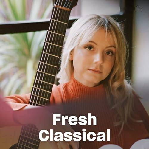 Fresh Classical (2024)