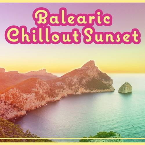 Balearic Chillout Sunset Seaside Summer Ambient, Flow of Hot Sound, Chill Under Palms, Pure Emotions (2024)