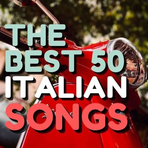 The Best 50 Italian Songs (2024)