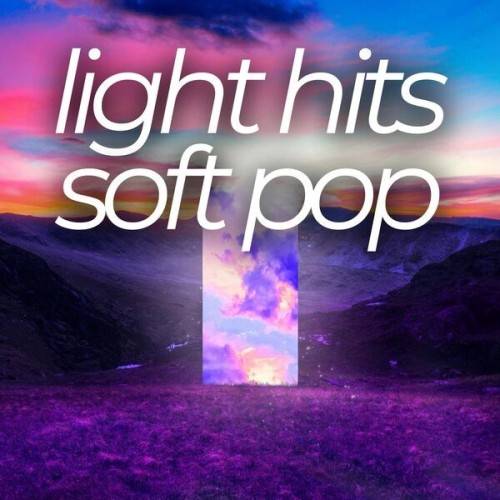 Light Hits Soft Pop (2024)