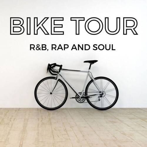 Bike Tour – RnB Rap and Soul (2024)