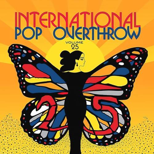 International Pop Overthrow Vol. 25 (3CD) (2024)