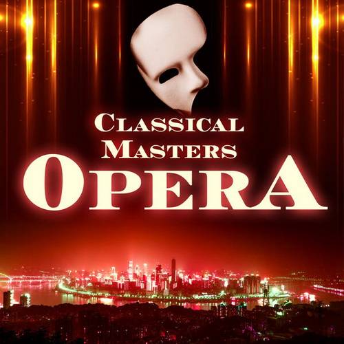 Classical Masters Opera (2024)