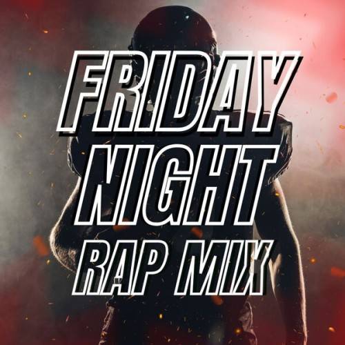 Friday Night Rap Mix (2024)