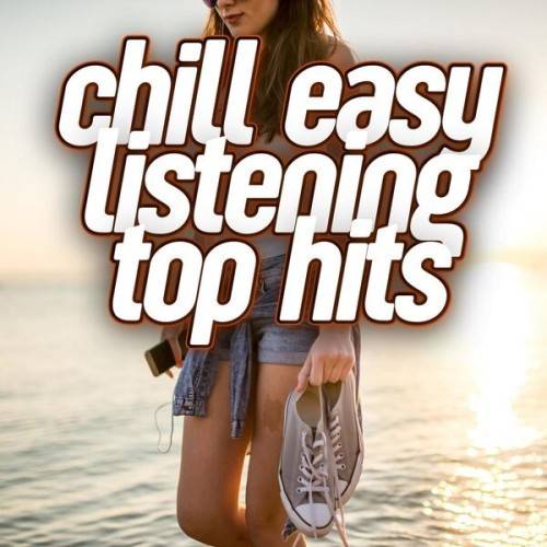 Chill Easy Listening Top Hits (2024)