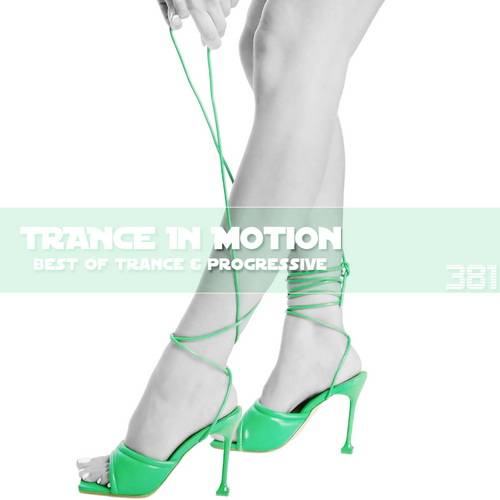 Trance In Motion Vol.381 (2024)