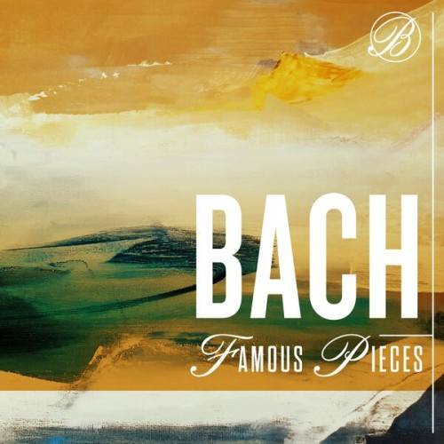 Bach Famous Pieces (2024)