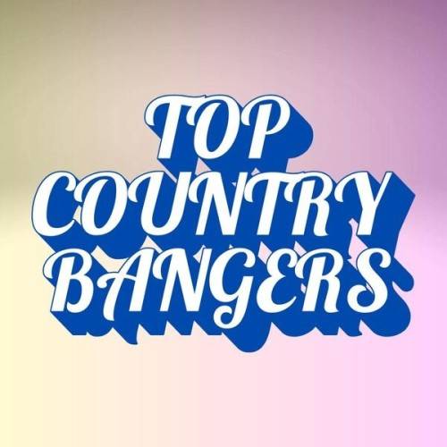 Top Country Bangers (2024)