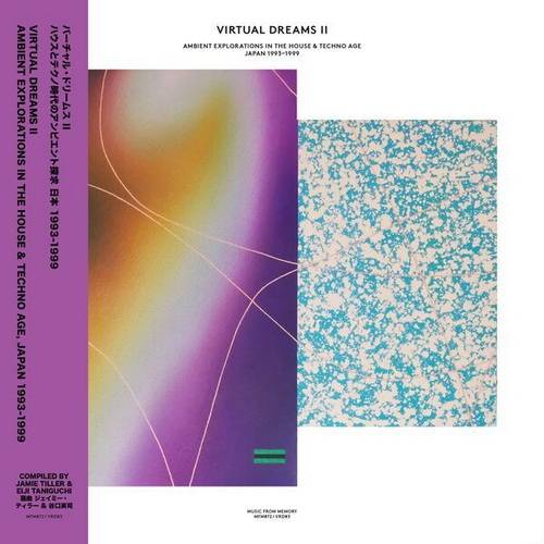 Virtual Dreams II – Ambient Explorations In The House and Techno Age Japan 1993-1999 (2024) FLAC