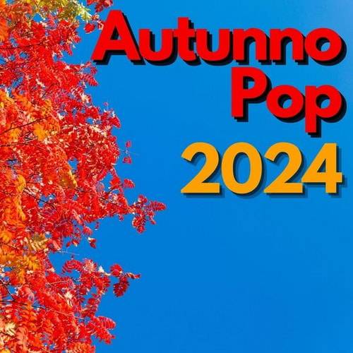 Autunno Pop 2024 (2024) FLAC