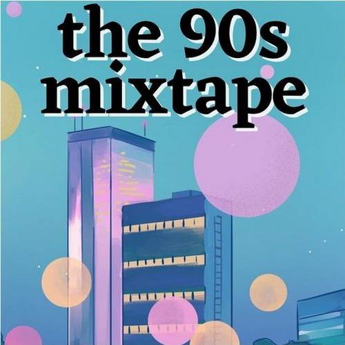 The 90s Mixtape (2023) OGG