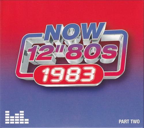 NOW 12 - 80s 1983 Part Two (4СD) (2024) FLAC