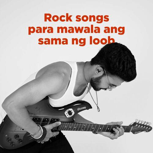 Rock songs para mawala ang sama ng loob (2024) FLAC