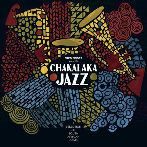 Chakalaka Jazz - A Selection of South African Gems (2024) FLAC