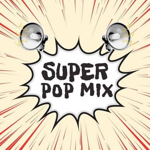 Super Pop Mix (2024) FLAC