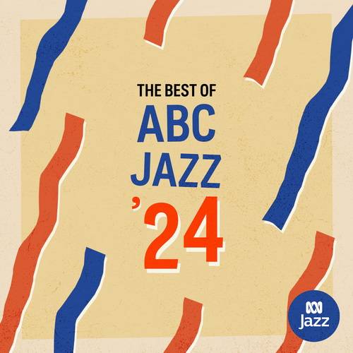 Best of ABC Jazz 24 (2024) FLAC