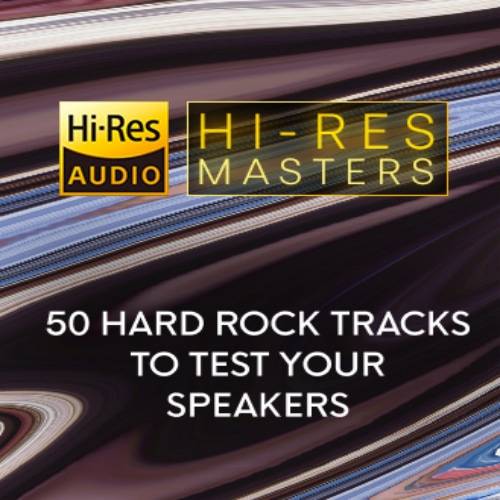 Hi-Res Masters 50 Hard Rock Tracks to Test your Speakers (2024) FLAC