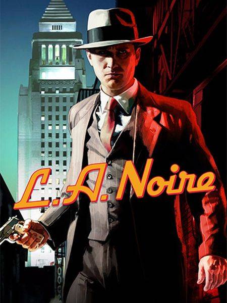 L.A. Noire: The Complete Edition (2011/Ru/En/Multi/RePack от FitGirl)