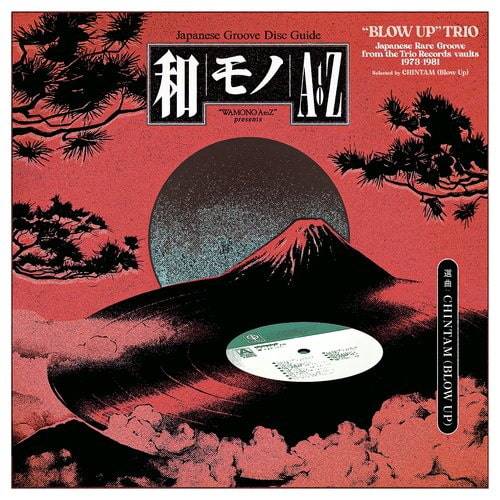 Wamono A to Z Presents Blow Up Trio Japanese Rare Groove from the Trio Records Vaults 1973-1981 (2024) FLAC