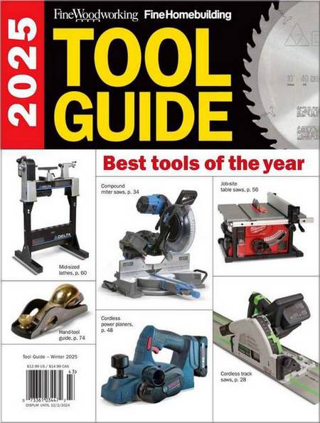 Fine Woodworking. Tool Guide (Winter 2025)