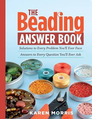 The Beading Answer Book