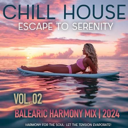 Balearic Harmony Mix Vol. 02 (2024)