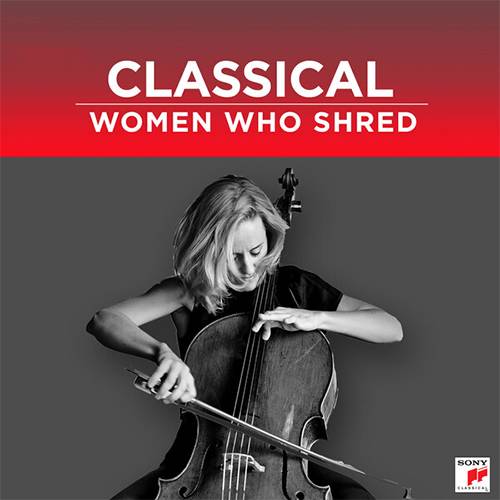 Women Who Shred Classical Edition (2024) FLAC