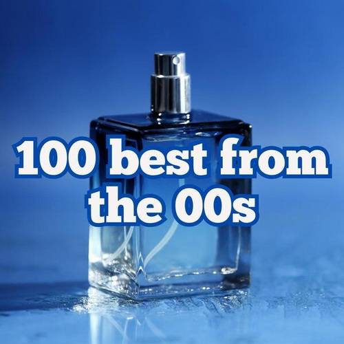 100 best of the 00s (2024) FLAC