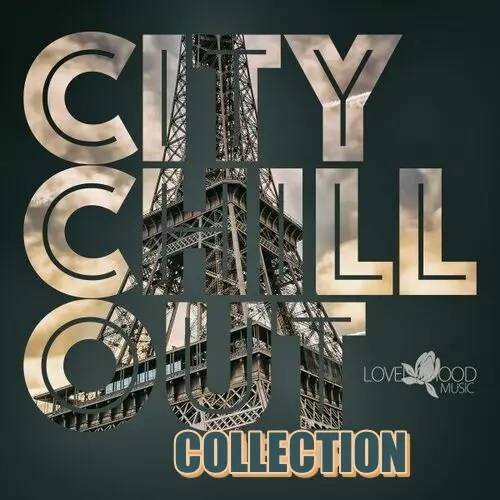 Citychill-Out Collection (2023-2024) FLAC